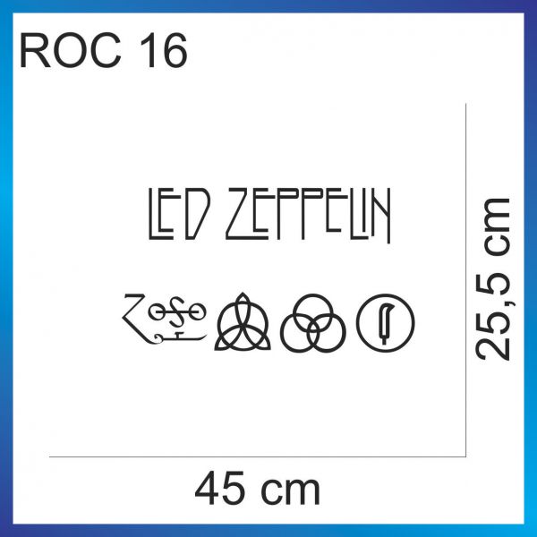 ROC 16 - LED ZEPPELIN - 45cmx25,5cm